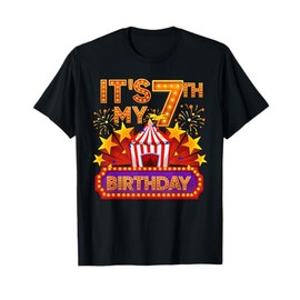 Its My 7th Birthday Circus Carnival Birthday Party Decor T-Shirt