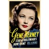 Gene Tierney: Star of Hollywood's Home Front