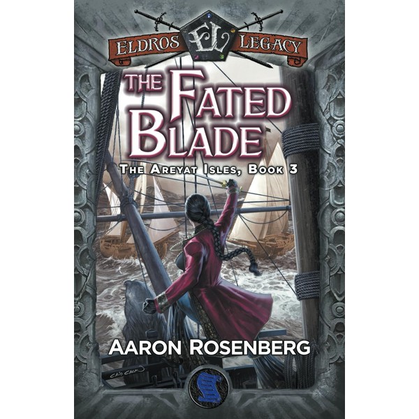 The Fated Blade (The Areyat Isles, Band 3)