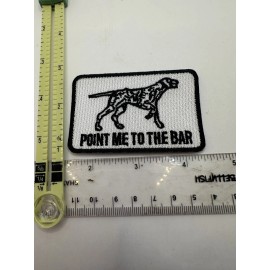 Unbranded Point Me To The Bar Patch Iron On Embroidered German Short haired Pointer Dog 3”
