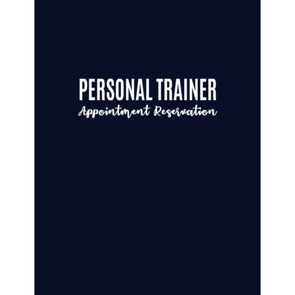 Personal Trainer Appointment Reservation: Undated Schedule Sheets with 15-Minute Time