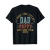 I Have Two Titles Dad And Poppy I Rock Them