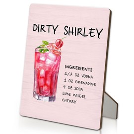 IRTAGANNY Dirty Shirley Bar Sign, Pink Cocktail Wooden Stand Sign 5"X7", Dirty Shirley Cocktail Decorations Signs for Party Bar Pub Lounge Kitchen Desk Table Decor(5x7 Inch)