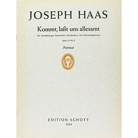 Hymnen an den Frohsinn: 2 Rondos - Nr. 2: Kommt lasst uns allesamt. op. 73. female choir or children's choir (SSA) with piano. Partition.