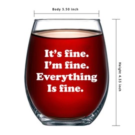 Panvola It's Fine I'm Fine Everything's Sarcastic Gifts Motivational Gift For Friends Coworker Office Sarcasm Quote Stemless Wine Glass Clear Glasses For Red White Wine 17 oz