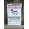 Warning Coyote Activity 12" x 8" Funny Tin Sign