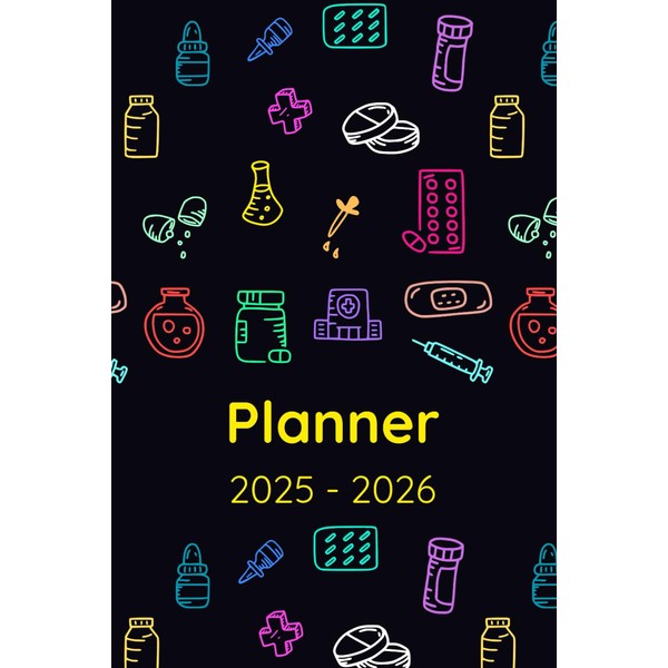 Planner 2025-2026: Agenda for Pharmacists, Pharmacy Student, Pharmacy Technician Gifts,