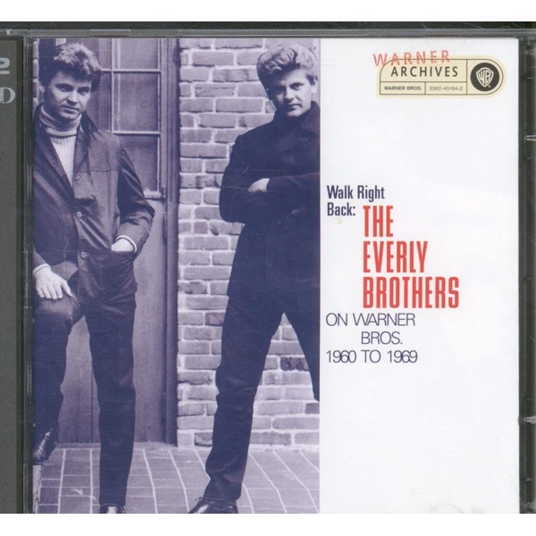 Walk Right Back: The Everly Brothers On Warner Brothers: 1960-1969