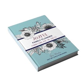 The Joyful Family Planner: 90-Day Neurodivergent Family Organizer by Genie Dawkins