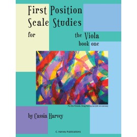 First Position Scale Studies for the Viola, Book One