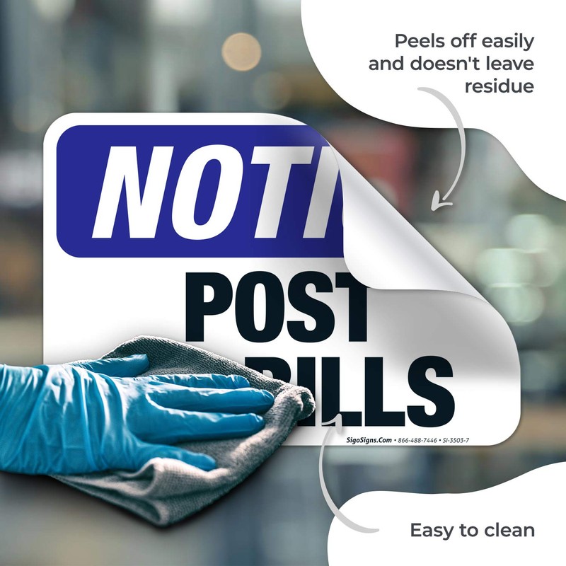 Post No Bills Sign, OSHA Notice Sign, 10x7 Inches, 4