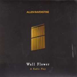 Wall Flower - A Radio Play