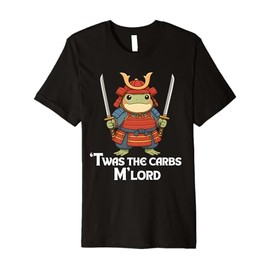 TWAS The Carbs M’Lord Funny Samurai Frog Japanese Warrior Premium T-Shirt