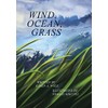Wind, Ocean, Grass