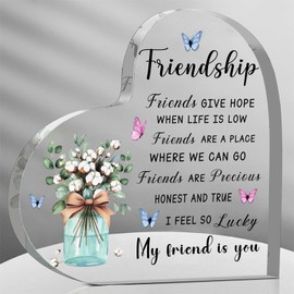 Friendship Gifts for Women Friend, 3.9x3.9 Inch Acrylic Heart Keepsake Gifts for Friends Birthday Christmas Thanksgiving Desk Decor for Home Office Table