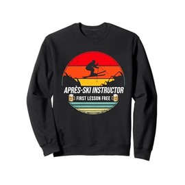 Retro Vintage Ski Apres Ski Instructor First Lesson Sweatshirt