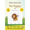 Word Searches for Poppy: 50+ puzzles for 4-8 year olds