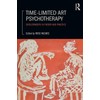 Time-Limited Art Psychotherapy: Developments in Theory and Practice