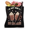 I'm Just Here For Hot Chocolate Marshmallow Cocoa Humor Tote