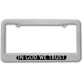 Graphics and More in God We Trust Black - USA License Plate Tag Frame - Color Silver