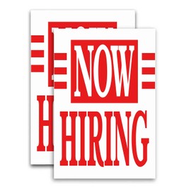 Now Hiring (24" X 36") Vinyl Decal Only (Pack of 2) |Sign|Sticker|Poster