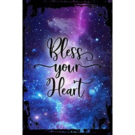 Galaxy Inspirational Tin Sign Bless your heart cursive kindness love Metal Wall Art Decor Funny Gift