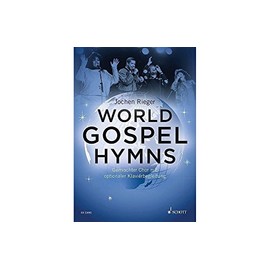 World Gospel Hymns: gemischter Chor (SATB) und Klavier. Chorbuch.