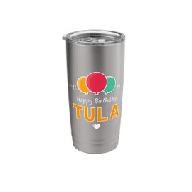 Happy Birthday saying Tula Stainless Steel Insulated Tumbler
