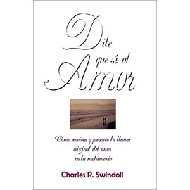 Dile Que Sí Al Amor