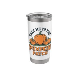 Take me to the Pumpkin Patch Stainless Steel Insulated Tumbler