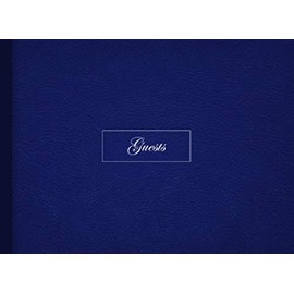 Plain Guest Book. Navy Cover: A beautiful, simple guest book for wedding, birthday party, retirement or baby shower for a boy or girl. 100 blank pages.