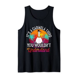 It's A Carmela Thing You Wouldn't Understand Funny Carmela Tank Top