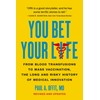 You Bet Your Life: From Blood Transfusions to Mass Vaccination,