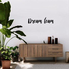 Vinyl Wall Art Decal - Dream Team - 7.5" x 30" - Trendy Positive Motivational Work Quote Sticker for Office Conference Room Business Store Front Coffee Shop School Classroom Living Room Decor (Black)