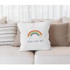 MoonWorks® Cushion Cover Rainbow Everything Will Be Good Courage Gift