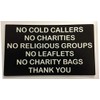 FSSS Ltd NO COLD CALLERS NO CHARITIES NO LEAFLETS ENGRAVED