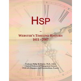 Hsp: Webster's Timeline History, 1611 - 2007