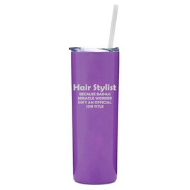 20 oz Skinny Tall Tumbler Stainless Steel Vacuum Insulated Travel Mug With Straw Hair Stylist Miracle Worker Job Title Funny (Purple)