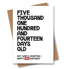 Happy 14th Birthday Card - 5114 Days Old But Who's Counting