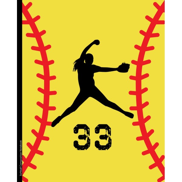 Softball Composition Notebook #33: Wide Ruled Softball Composition Notebook |