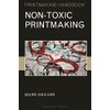 Non-toxic Printmaking