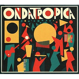 Ondatropica by ONDATROPICA [Vinyl]
