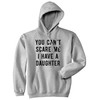 Funny Dad Hoodie for Men – You Cant Scare Me