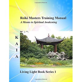 Reiki Masters Training Manual