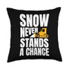 Snow Never Stands A Chance Snow Plow Throw Pillow
