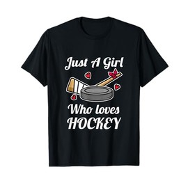 Just A Girl Who Loves Hockey Ragazza Hockey Su Ghiaccio Maglietta