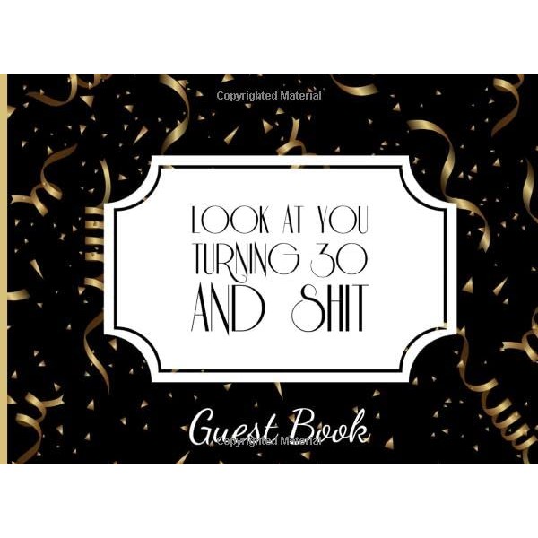 30th Birthday Party Guest Book: A funny black and gold