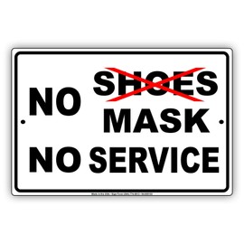 Afterprints No Mask No Service for Your Safety and Others Door Or Window Protection Required Unique Aluminum Metal Sign 18"x24"