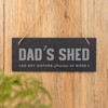 eBuyGB Dad's Shed Sign, Hanging Rectangle Slate Door Sign, 25x10cm