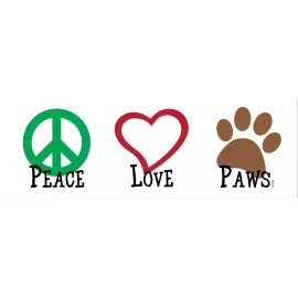 Peace, Love, Paws, Funny Cat, Dog Friendly Vinyl Bumper Sticker Decal M164